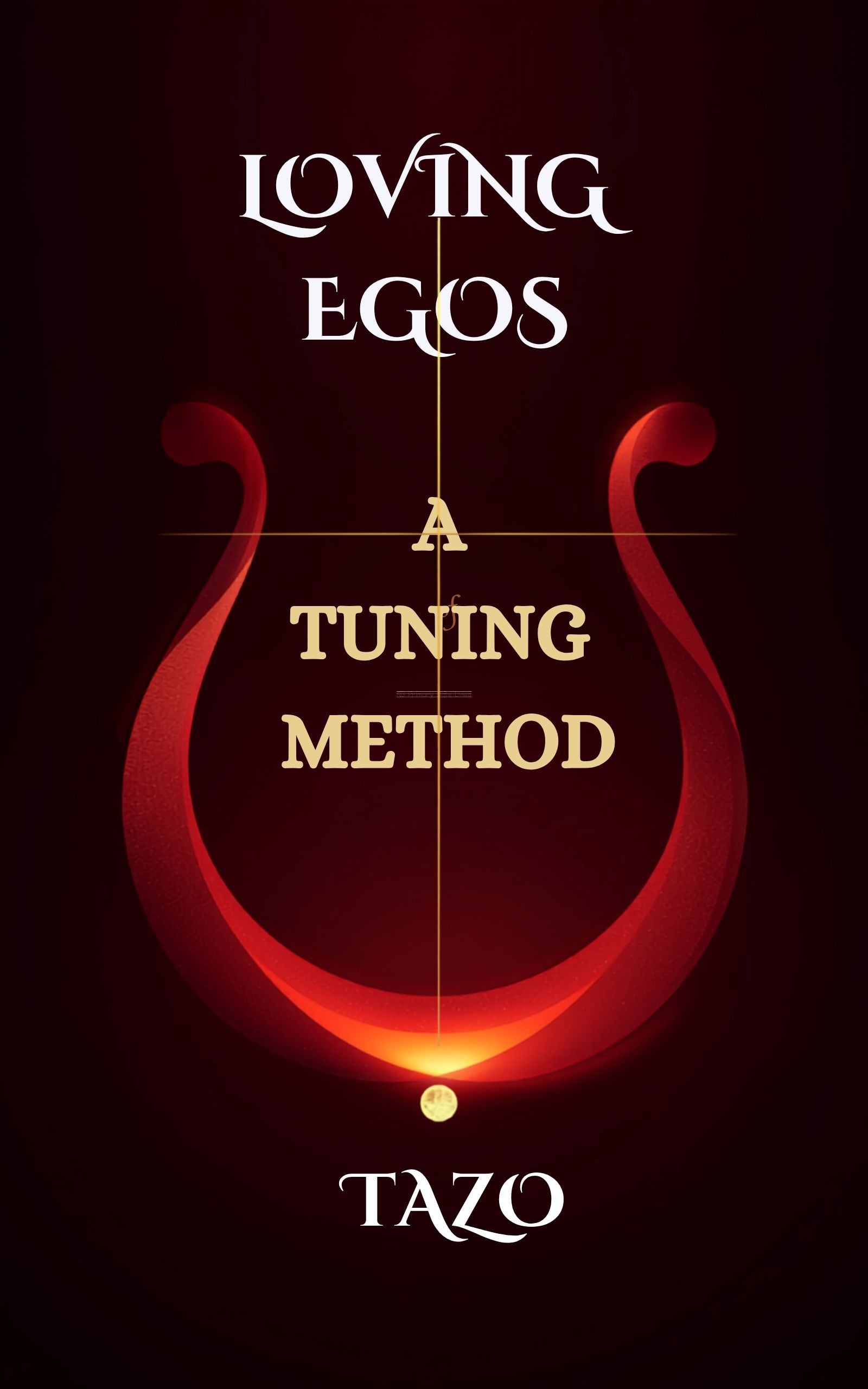 Loving Egos book Cover